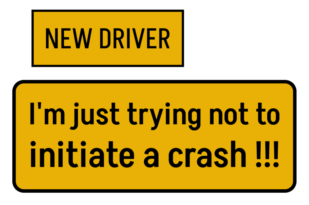 Funny sticker for new driver